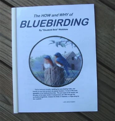 How And Why Of Bluebirding 1 How And Why Of Bluebirding